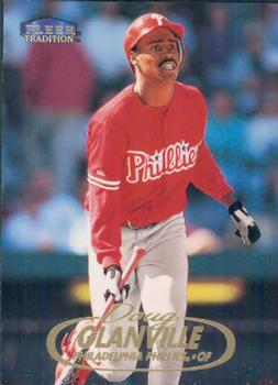 #384 Doug Glanville - Philadelphia Phillies - 1998 Fleer Tradition Baseball