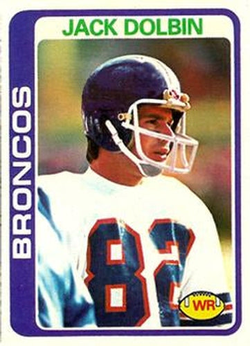 #384 Jack Dolbin - Denver Broncos - 1978 Topps Football