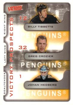 #385 Billy Tibbetts / Greg Crozier / Johan Hedberg - Pittsburgh Penguins - 2001-02 Upper Deck Victory Hockey