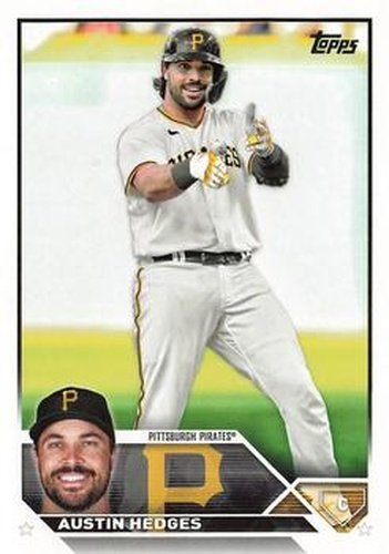 #385 Austin Hedges - Pittsburgh Pirates - 2023 Topps Baseball