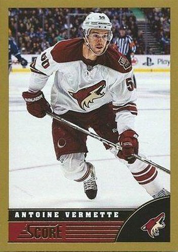 #386 Antoine Vermette - Phoenix Coyotes - 2013-14 Score - Gold Hockey