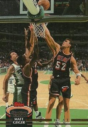 #387 Matt Geiger - Miami Heat - 1992-93 Stadium Club Basketball