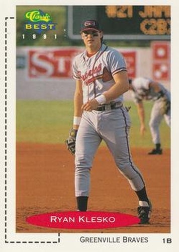 #388 Ryan Klesko - Greenville Braves - 1991 Classic Best Baseball