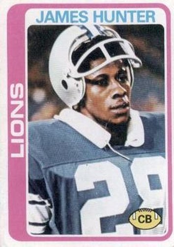 #389 James Hunter - Detroit Lions - 1978 Topps Football