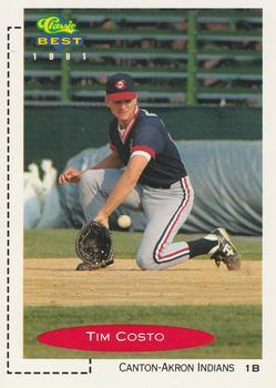 #389 Tim Costo - Canton-Akron Indians - 1991 Classic Best Baseball