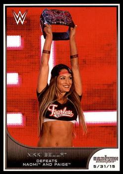 #38 Nikki Bella - 2016 Topps WWE Road to Wrestlemania Wrestling
