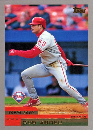#38 Bob Abreu - Philadelphia Phillies - 2000 Topps Baseball