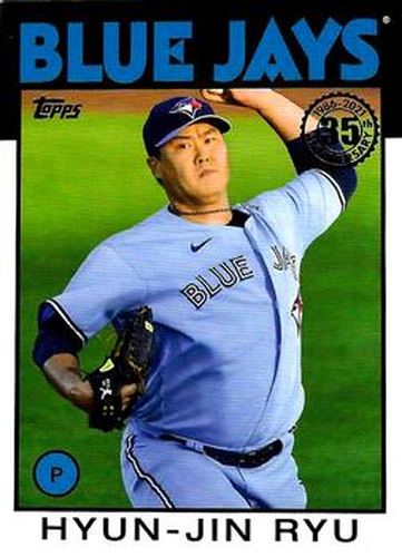 #86B-38 Hyun-Jin Ryu - Toronto Blue Jays - 2021 Topps Update - 1986 Topps Baseball 35th Anniversary Baseball