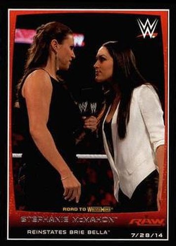 #38 Stephanie McMahon / Brie Bella - 2015 Topps WWE Road to Wrestlemania Wrestling