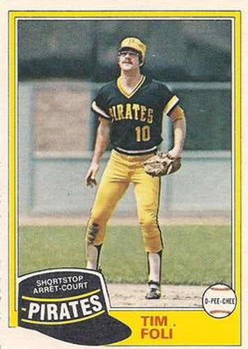 #38 Tim Foli - Pittsburgh Pirates - 1981 O-Pee-Chee - Gray Back Baseball