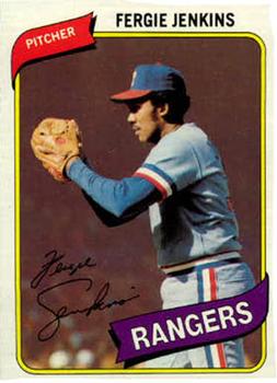 #390 Fergie Jenkins - Texas Rangers - 1980 Topps Baseball