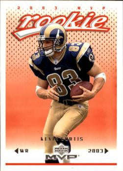 #390 Kevin Curtis - St. Louis Rams - 2003 Upper Deck MVP Football