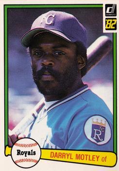 #390 Darryl Motley - Kansas City Royals - 1982 Donruss Baseball