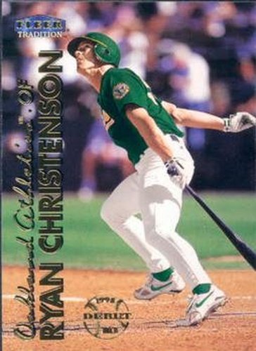 #390 Ryan Christenson - Oakland Athletics - 1999 Fleer Tradition Baseball