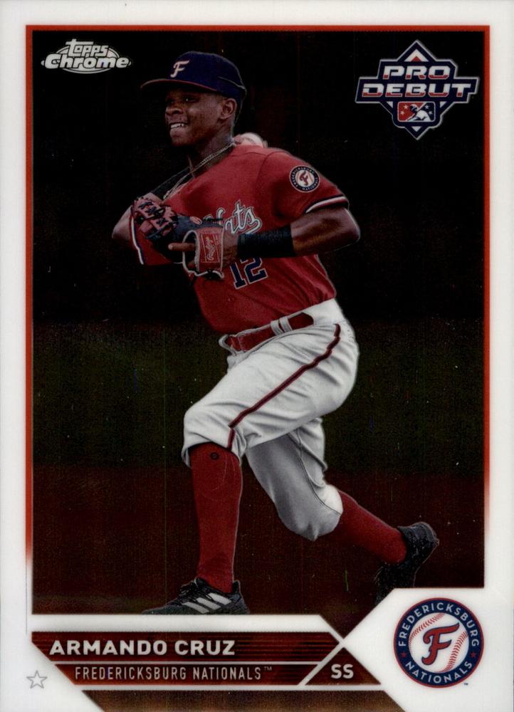 #PDC-91 Armando Cruz - Fredericksburg Nationals - 2023 Topps Pro Debut - Chrome Baseball