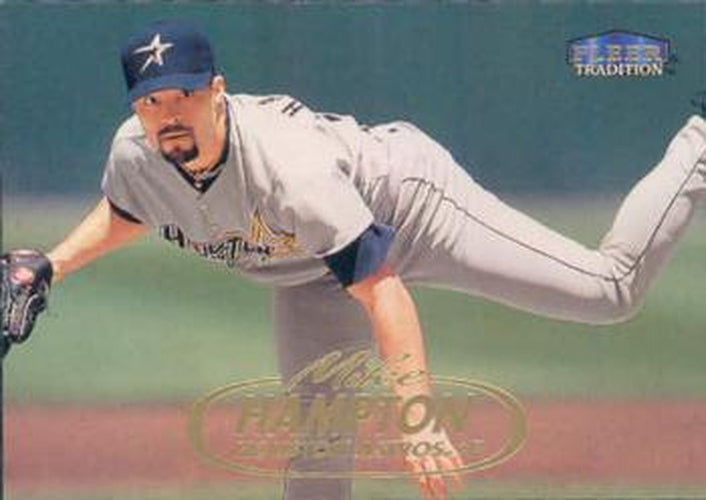 #393 Mike Hampton - Houston Astros - 1998 Fleer Tradition Baseball