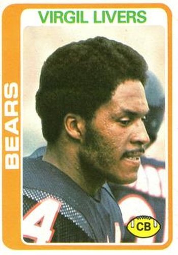 #397 Virgil Livers - Chicago Bears - 1978 Topps Football