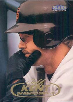 #398 Jeff Kent - San Francisco Giants - 1998 Fleer Tradition Baseball