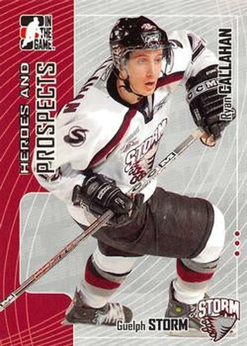 #398 Ryan Callahan - Guelph Storm - 2005-06 In The Game Heroes and Prospects Hockey