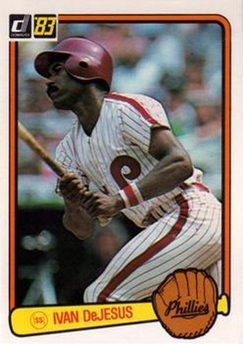 #399 Ivan DeJesus - Philadelphia Phillies - 1983 Donruss Baseball
