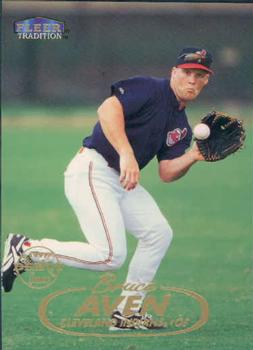 #39 Bruce Aven - Cleveland Indians - 1998 Fleer Tradition Baseball