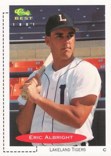 #39 Eric Albright - Lakeland Tigers - 1991 Classic Best Baseball