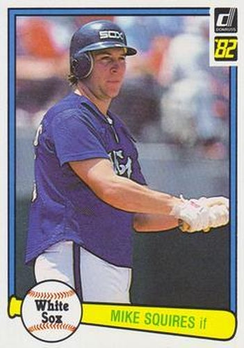 #39 Mike Squires - Chicago White Sox - 1982 Donruss Baseball