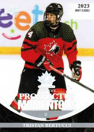 #PM-39 Tristan Bertucci - Canada - 2023 Upper Deck Team Canada Juniors - Prospectus Momentous Hockey