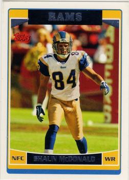#3 Shaun McDonald - St. Louis Rams - 2006 Topps Football