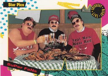 #3 Super Fans - 1992 Star Pics Saturday Night Live