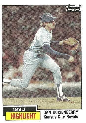 #3 Dan Quisenberry - Kansas City Royals - 1984 Topps Baseball