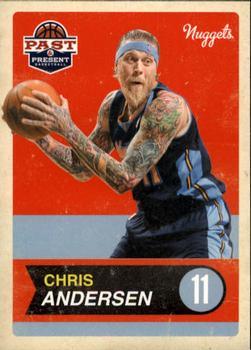 #3 Chris Andersen - Denver Nuggets - 2011-12 Panini Past & Present Basketball