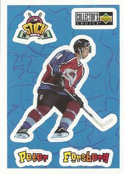 #S3 Peter Forsberg - Colorado Avalanche - 1996-97 Collector's Choice - Stick-Ums Hockey