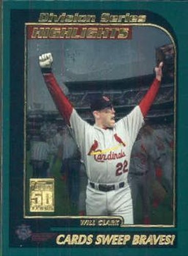 #400 Division Series Highlights: Will Clark - St. Louis Cardinals - 2001 Topps Baseball
