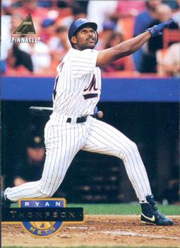 #400 Ryan Thompson - New York Mets - 1994 Pinnacle Baseball