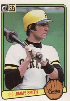 #402 Jimmy Smith - Pittsburgh Pirates - 1983 Donruss Baseball