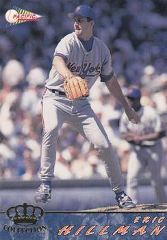 #403 Eric Hillman - New York Mets - 1994 Pacific Baseball