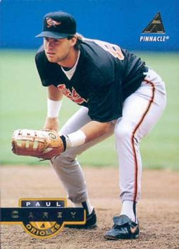 #403 Paul Carey - Baltimore Orioles - 1994 Pinnacle Baseball