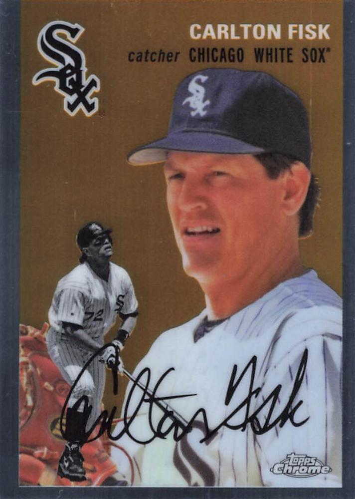 #403 Carlton Fisk - Chicago White Sox - 2023 Topps Chrome Platinum Anniversary Baseball