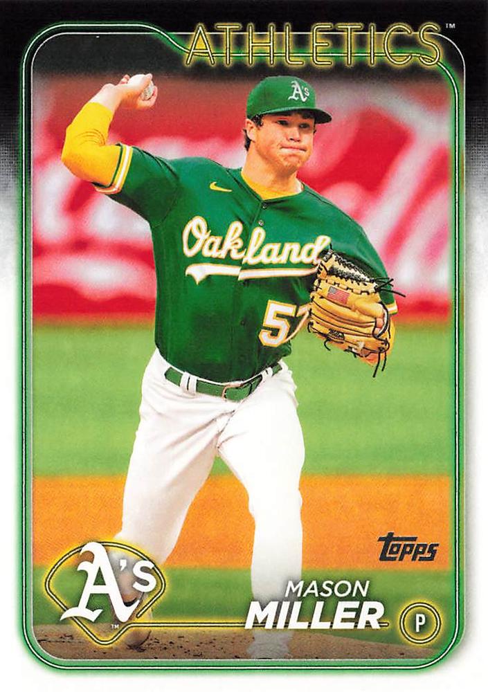 #427 Mason Miller - Oakland Athletics - 2024 Topps Baseball