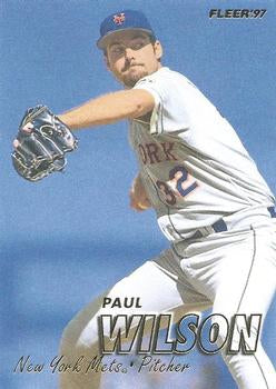 #405 Paul Wilson - New York Mets - 1997 Fleer Baseball
