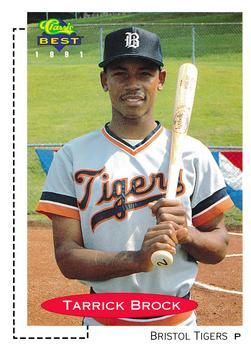 #407 Tarrick Brock - Bristol Tigers - 1991 Classic Best Baseball