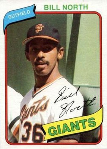 #408 Bill North - San Francisco Giants - 1980 Topps Baseball