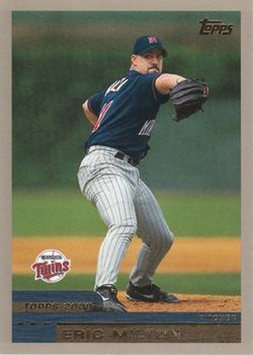 #408 Eric Milton - Minnesota Twins - 2000 Topps Baseball