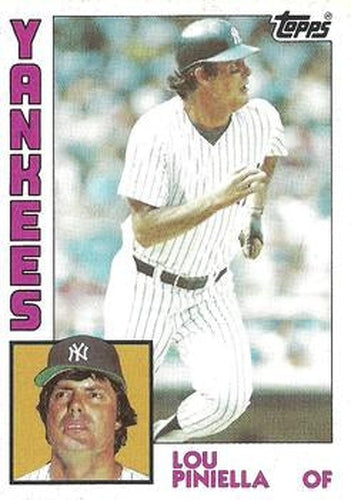 #408 Lou Piniella - New York Yankees - 1984 Topps Baseball