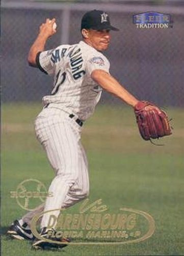 #408 Vic Darensbourg - Florida Marlins - 1998 Fleer Tradition Baseball