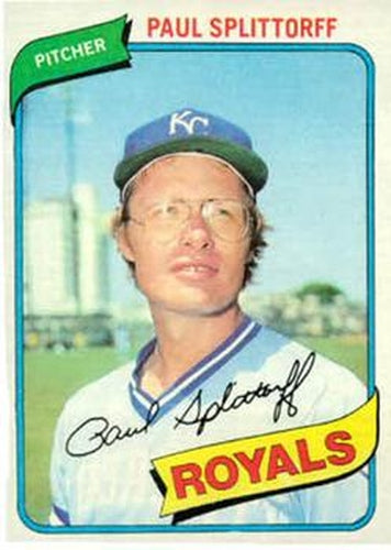 #409 Paul Splittorff - Kansas City Royals - 1980 Topps Baseball