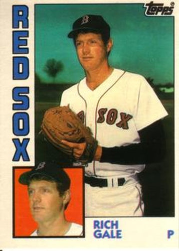 #40T Rich Gale - Boston Red Sox - 1984 Topps Traded Baseball