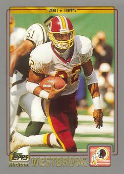 #40 Michael Westbrook - Washington Redskins - 2001 Topps Football