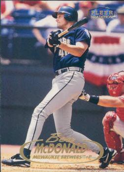 #40 Ben McDonald - Milwaukee Brewers - 1998 Fleer Tradition Baseball